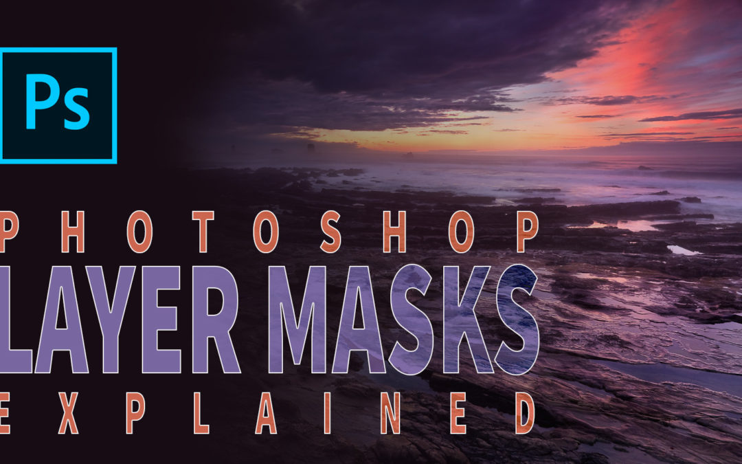 Layer Masks In Photoshop Explained